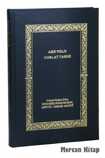 Ergin Kitabevi Aşk Yolu Vuslat Tariki (rahle Boy)