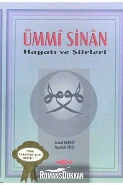 Akçağ Yayınları Ümmi Sinan Hayatı Ve Şiirleri