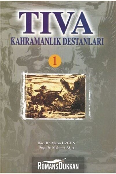 Akçağ Yayınları Tıva Kahramanlık Destanları-1