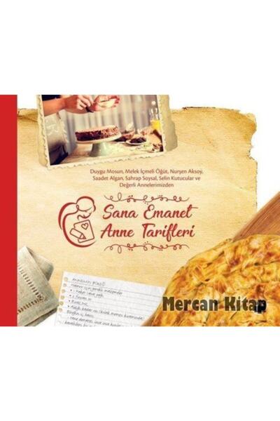 Doğan Kitap Sana Emanet Anne Tarifleri - - Kollektif Kitabı