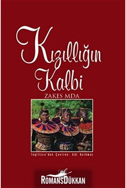 Ayrıntı Yayınları Kızıllığın Kalbi Zakes Mda Kitabı 288 Sayfa Ayrıntı Yayınları