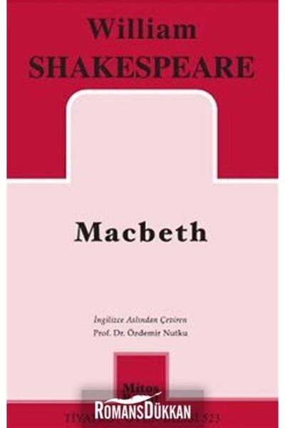 Mitos Boyut Yayınları Macbeth (özdemir Nutku Çevirisi) William Shakespeare