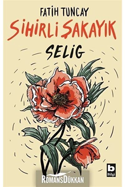 Bilgi Yayınevi Sihirli Şakayık Selig