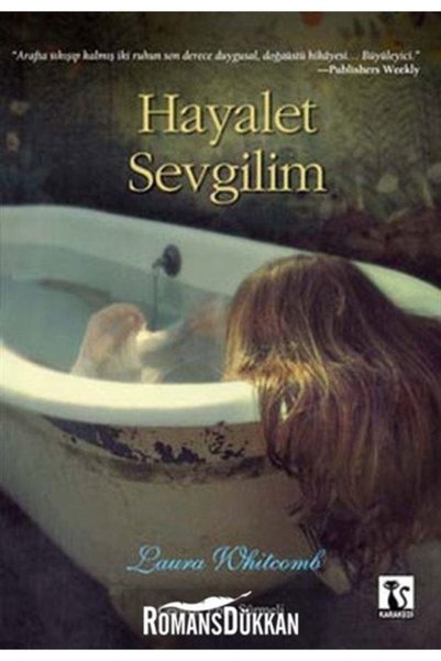 Karakedi Yayınları Hayalet Sevgilim - Laura Whitcomb -