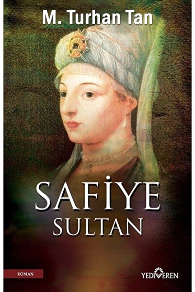 Yediveren Yayınları Safiye Sultan