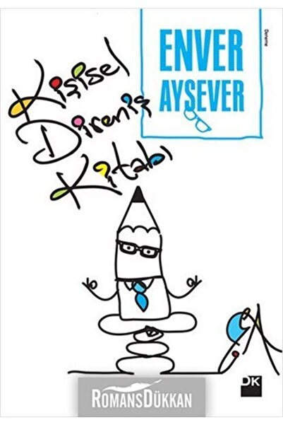 Doğan Kitap Kişisel Direniş Kitabı, Enver Aysever, Doğan Kitap, Kişisel Diren...