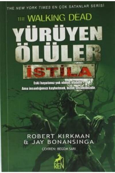 Ren Kitap Yürüyen Ölüler: Istila | Jay Bonansinga |