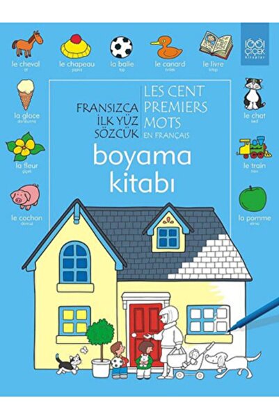 1001 Çiçek Kitaplar Fransızca Ilk Yüz Sözcük / Les Premiers Mots En Français ...