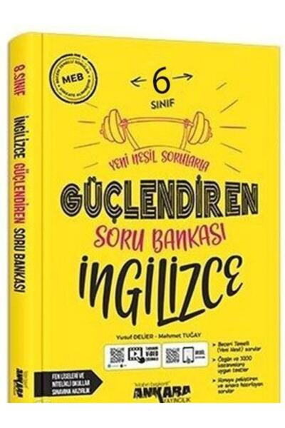 Ankara Yayıncılık 6. Sınıf Ingilizce Güçlendiren Soru Bankası Ankara Yayıncılık