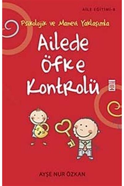 Timaş Yayınları Ailede Öfke Kontrolü