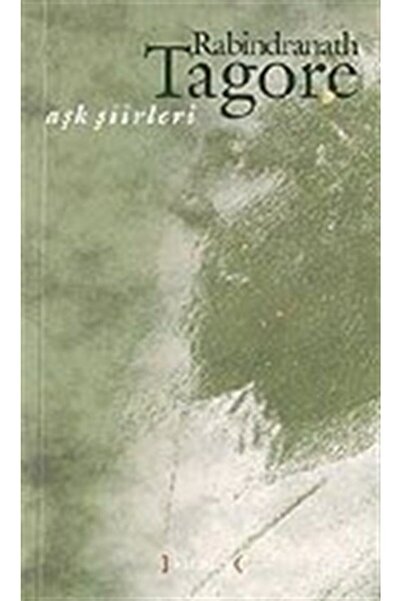 Kırmızı Yayınları Aşk Şiirleri / Rabindranath Tagore