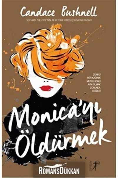 Artemis Yayınları Monica’yı Öldürmek, Candece Bushnell