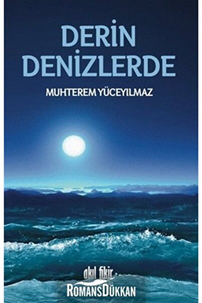 Akıl Fikir Yayınları Derin Denizlerde