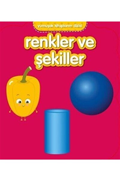 Net Kitap Yumuşak Kitaplarım Serisi-renkler Ve Şekiller