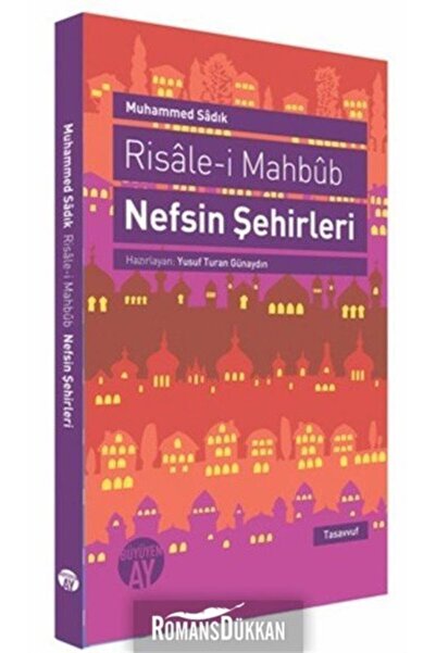 Genel Markalar Risale-i Mahbub Nefsin Şehirleri - Muhammed Sadık Efendi -