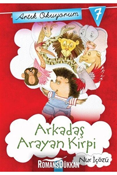Altın Kitaplar Artık Okuyorum 7: Arkadaş Arayan Kirpi Nur Içözü