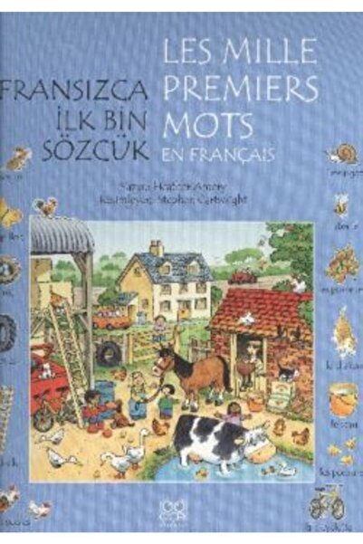 1001 Çiçek Kitaplar Fransızca Ilk Bin Sözcük - Les Mille Premiers Mots En Fra...