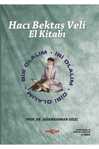 Akçağ Yayınları Hacı Bektaş Veli El Kitabı, Abdurrahman Güzel, , Hacı Bektaş ...