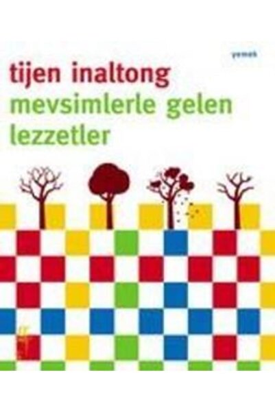 Mevsimlerle Gelen Lezzetler