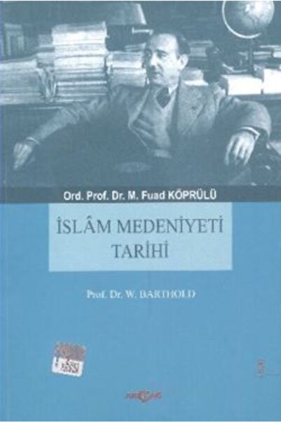 Akçağ Yayınları Islam Medeniyeti Tarihi
