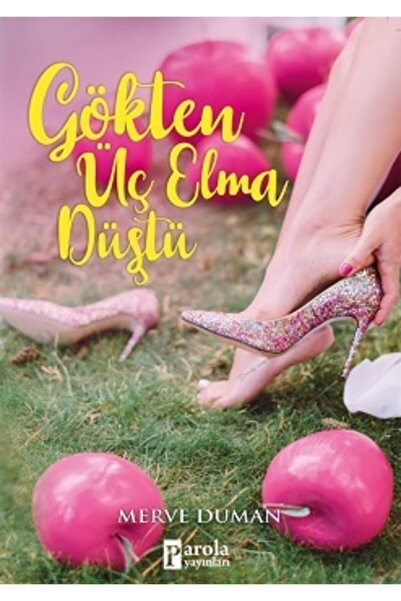 Parola Yayınları Gökten Üç Elma Düştü