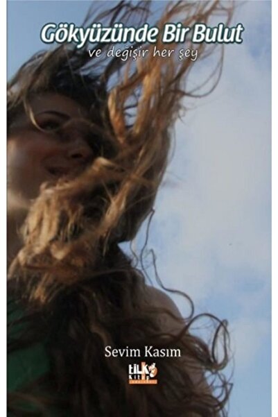 Genel Markalar Gökyüzünde Bir Bulut - - Sevim Kasım Kitabı