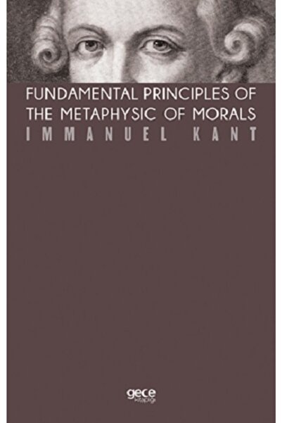 Gece Kitaplığı Osnovni principi metafizike morala (Braun omot) / 9786257426107