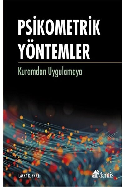 Mentis Yayıncılık Psikometrik Yöntemler Kuramdan Uygulamaya