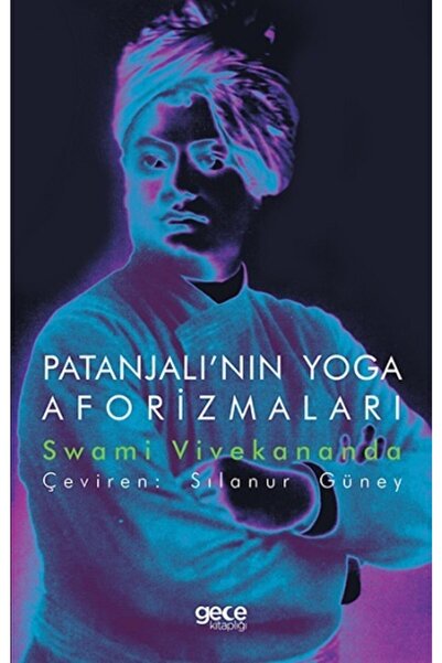 Gece Kitaplığı Patanjali’nın Yoga Aforizmaları - - Swami Vivekananda Kitabı