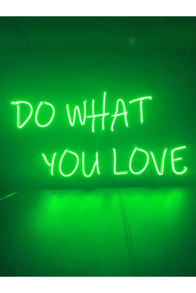 dekoraven Do What You Love Neon Led Wall Lighting Neon Lettering Sign