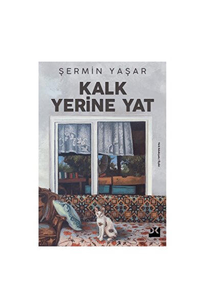 Doğan Kitap Kalk Yerine Yat