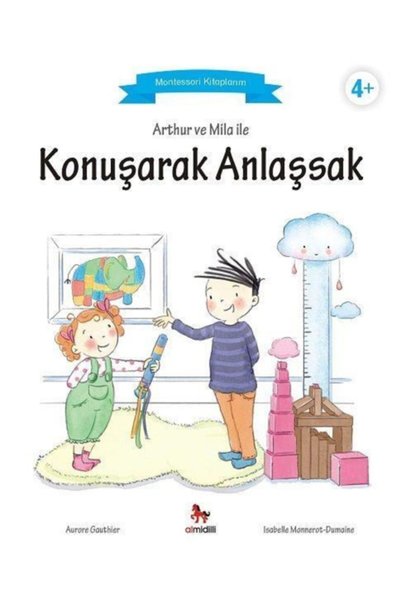 Almidilli Yayınları Arthur Ve Mila Ile Konuşarak Anlaşsak Montessori Kitaplarım