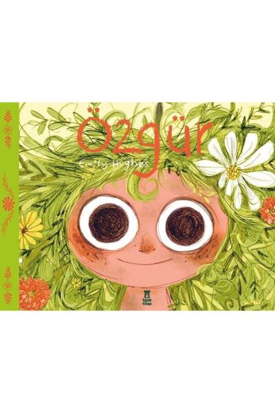 Taze Kitap Özgür - Emily Hughes