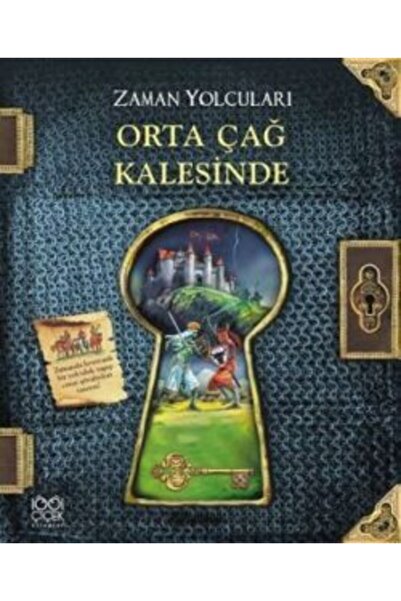 1001 Çiçek Kitaplar Zaman Yolcuları - Orta Çağ Kalesinde - Peter Dennis