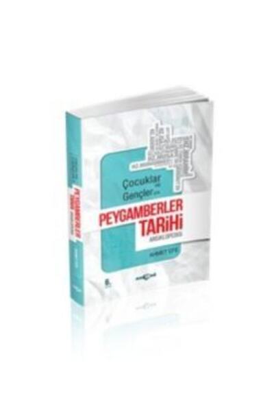 Akçağ Yayınları Çocuklar Ve Gençler Için Peygamberler Tarihi Ansiklopedisi