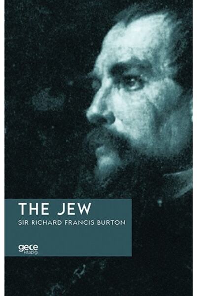 Gece Kitaplığı Евреинът - - Книгата на сър Ричард Франсис Бъртън