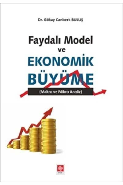 Ekin Basım Yayın Faydalı Model Ve Ekonomik Büyüme