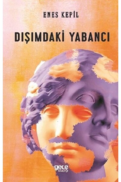 Gece Kitaplığı Dışımdaki Yabancı / Gece Kitaplığı / Enes Kepil