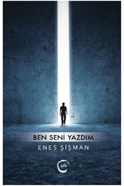 Sıfır Yayınları Ben Seni Yazdım - - Enes Şişman Kitabı