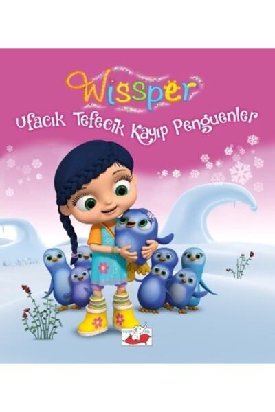 Epsilon Yayınevi Wissper Ufacık Tefecik Kayıp Penguenler kitabı / Neudert & P...