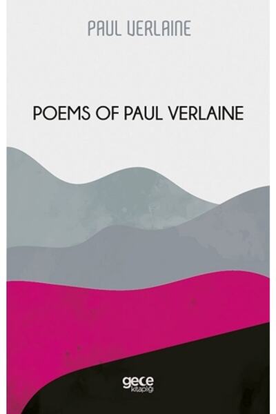 Genel Markalar Poems Of Paul Verlaine / Paul Verlaine / / 9786257445122