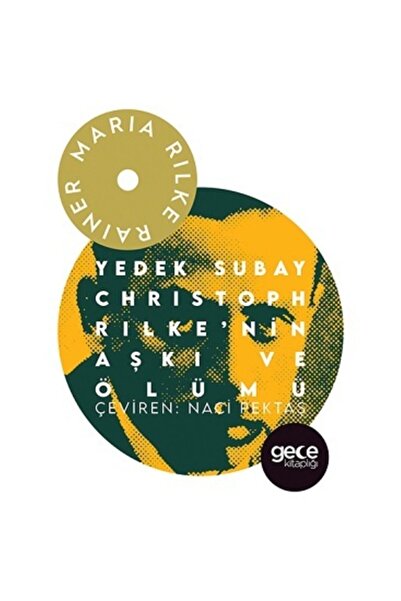 Generic Brand Yedek Subay Christoph Rilke’nin Aşkı Ve Ölümü