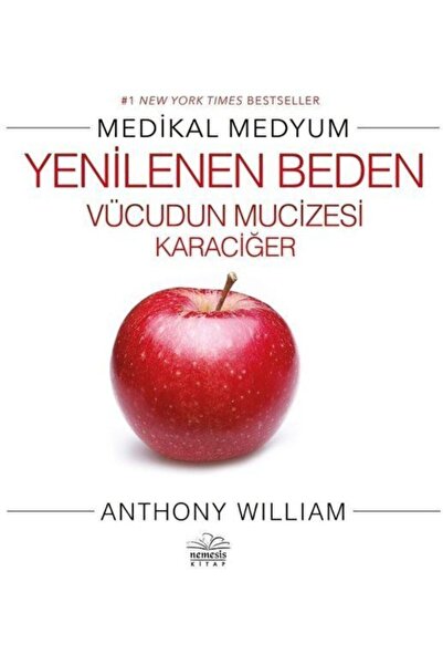 Nemesis Kitap Yenilenen Beden Anthony William