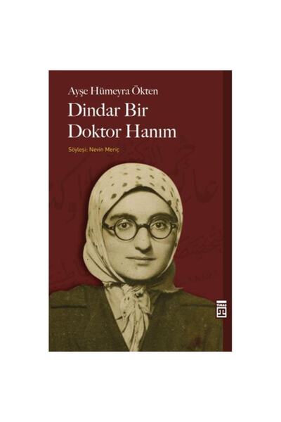 Timaş Yayınları Dindar Bir Doktor Hanım