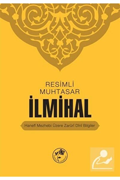 Fazilet Neşriyat Resimli Muhtasar Ilmihal Kolektif - Kolektif