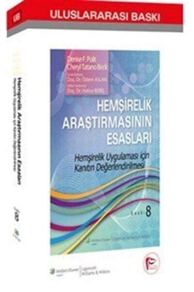 Genel Markalar Hemşirelik Araştırmasının Esasları - Hatice Bebiş,özlem Aslan