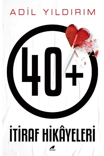 Karakarga Yayınları 40+ İtiraf Hikayeleri