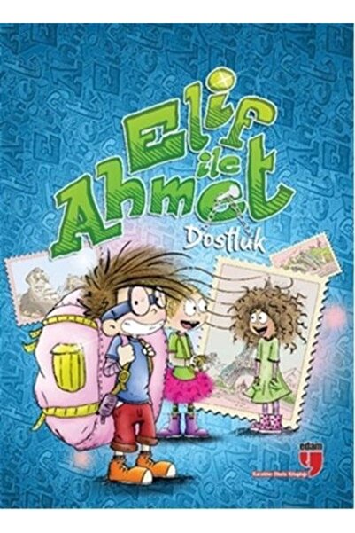 Edam Yayınları Elif Ile Ahmet - Dostluk