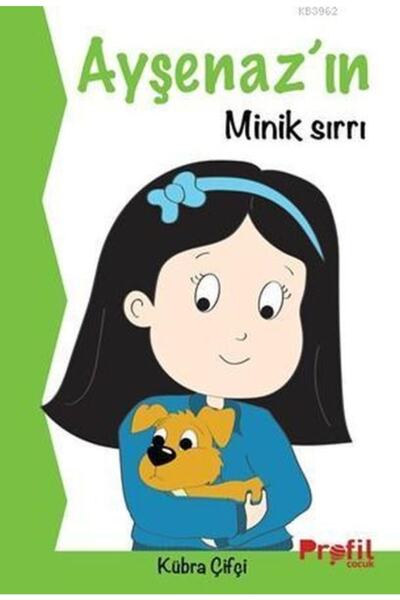 Profil Kitap Ayşenaz'ın Minik Sırrı _son Baskı