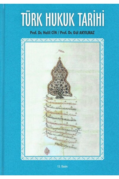 Sayram Yayınları Türk Hukuk Tarihi - Prof.dr. Halil Cin (ÖZEL BASKI-CİLTLİ 1....